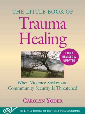 cover image of The Little Book of Trauma Healing